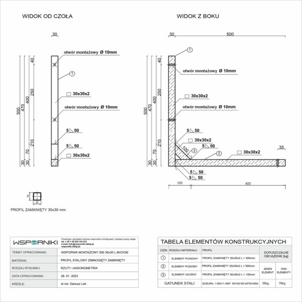 Rysunek techniczny dla wspornika montażowego. Typ konstrukcji L "elka". Długość ramienia 500 mm. Przekrój profilu stalowego 30x30 mm